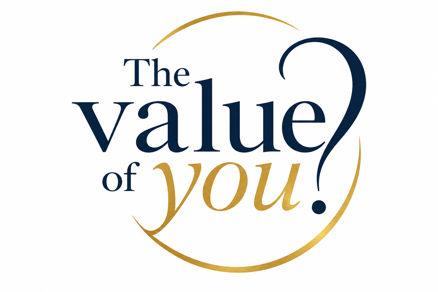 The Value of you